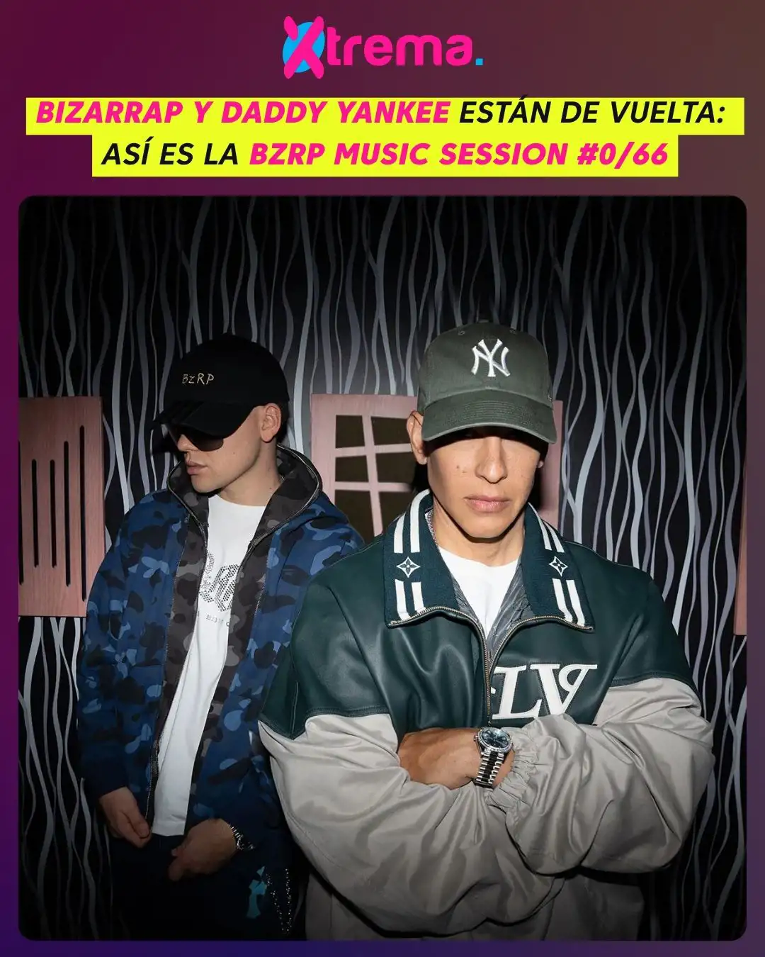Bizarrap y Daddy Yankee están de vuelta: Así es la BZRP Music Session #0/66