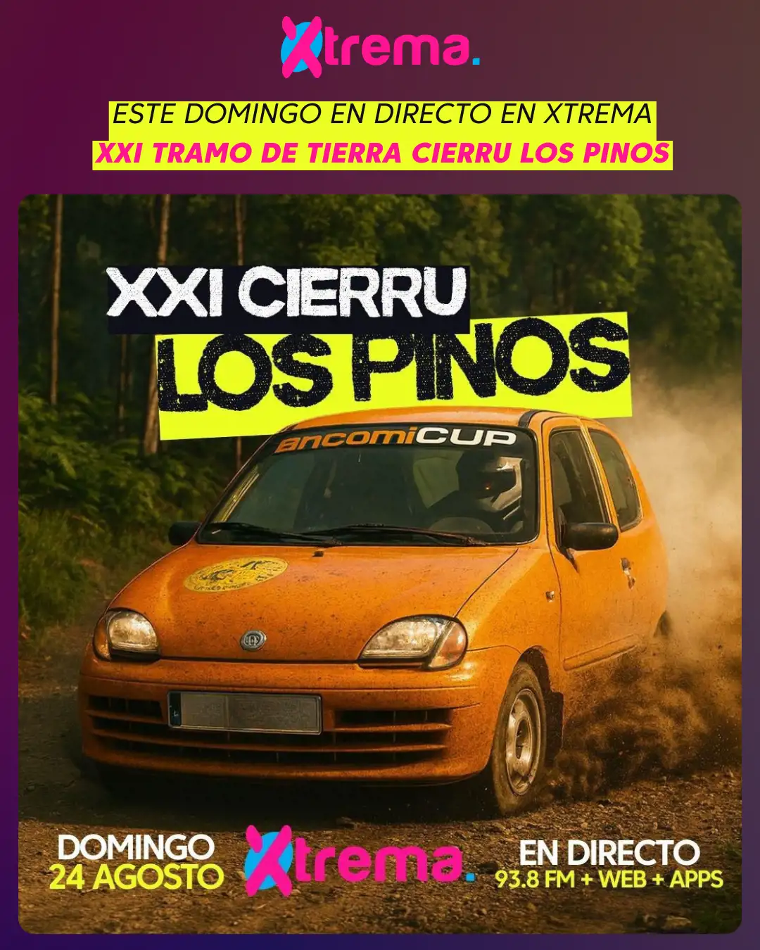 Xtrema FM retransmitirá en directo el XXI Tramo de Tierra Cierru los Pinos en Llanera
